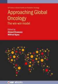 Approaching Global Oncology : The win-win model (Iop Series in Global Health and Radiation Oncology)