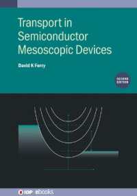 Transport in Semiconductor Mesoscopic Devices (Second Edition) (Iop ebooks) （2ND）