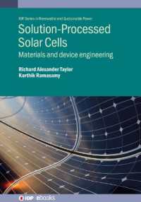 Solution-Processed Solar Cells : Materials and device engineering (Iop Series in Renewable and Sustainable Power)