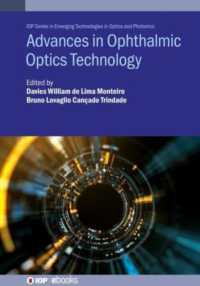 Advances in Ophthalmic Optics Technology (Iop Series in Emerging Technologies in Optics and Photonics)
