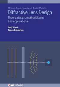 Diffractive Lens Design : Theory, design, methodologies and applications (Iop ebooks)