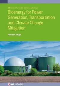 Bioenergy for Power Generation, Transportation and Climate Change Mitigation (Iop ebooks)