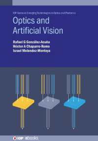 Optics and Artificial Vision (Iop Series in Emerging Technologies in Optics and Photonics)