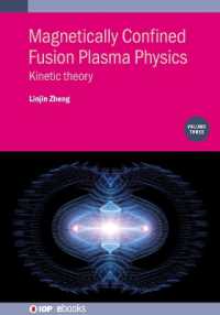 Magnetically Confined Fusion Plasma Physics, Volume 3 : Kinetic theory (Iop ebooks)