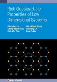 Rich Quasiparticle Properties of Low Dimensional Systems (Iop ebooks)