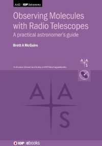 Observing Molecules with Radio Telescopes : A practical astronomer's guide (Aas-iop Astronomy)