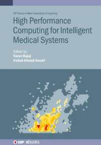High Performance Computing for Intelligent Medical Systems (Iop Series in Next Generation Computing)