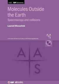 Molecules Outside the Earth : Spectroscopy and collisions (Aas-iop Astronomy)