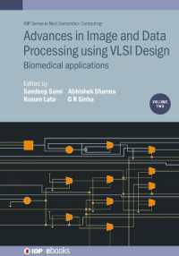 Advances in Image and Data Processing using VLSI Design, Volume 2 : Biomedical applications (Iop ebooks)