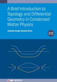 A Brief Introduction to Topology and Differential Geometry in Condensed Matter Physics (Second Edition) (Iop ebooks) （2ND）