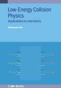 Low Energy Collision Physics : Applications to cold atoms (Iop ebooks)