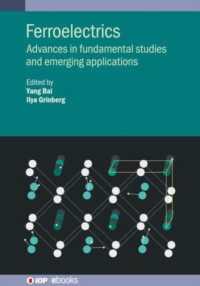 Ferroelectrics : Advances in fundamental studies and emerging applications (Iop ebooks)