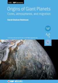 Origins of Giant Planets， Volume 2 : Cores， atmospheres， and migration (Iop ebooks)