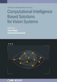 Computational Intelligence Based Solutions for Vision Systems (Iop Series in Next Generation Computing)