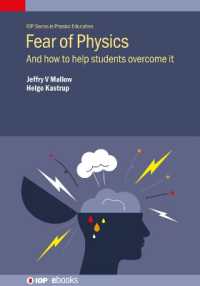 Fear of Physics : And how to help students overcome it (Iop Series in Physics Education)