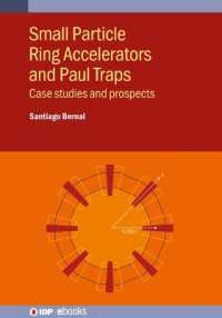 Small Particle Ring Accelerators and Paul Traps : Case studies and prospects (Iop ebooks)