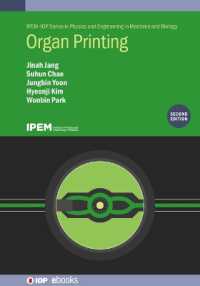 Organ Printing (Second Edition) (Iop ebooks) （2ND）