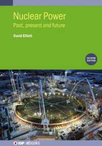 Nuclear Power (Second Edition) : Past, present and future (Iop ebooks)