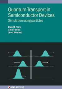 Quantum Transport in Semiconductor Devices : Simulation using particles (Iop ebooks)
