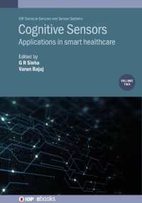 Cognitive Sensors, Volume 2 : Applications in smart healthcare (Iop Series in Sensors and Sensor Systems)
