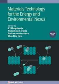 Materials Technology for the Energy and Environmental Nexus, Volume 2 (Iop ebooks)