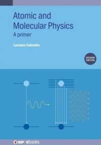 Atomic and Molecular Physics (Second Edition) : A primer (Iop ebooks) （2ND）