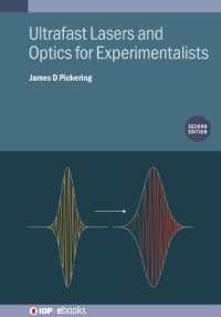 Ultrafast Lasers and Optics for Experimentalists (Second Edition) (Iop ebooks) （2ND）
