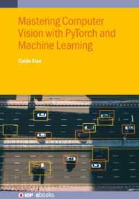 Mastering Computer Vision with PyTorch and Machine Learning (Iop ebooks)