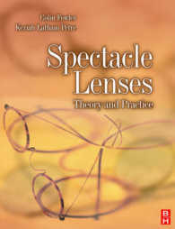 Spectacle Lenses : Theory and Practice
