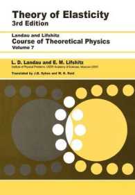 Theory of Elasticity : Volume 7 （3RD）