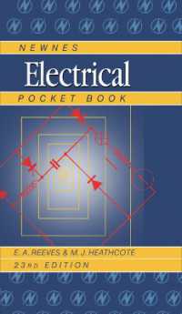 Ｎｅｗｎｅｓ　電気工学ポケットブック（第２３版）<br>Newnes Electrical Pocket Book （23TH）