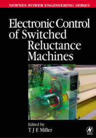 Electronic Control of Switched Reluctance Machines (Newnes Power Engineering Series)