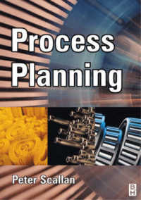 Process Planning : The Design/Manufacture Interface