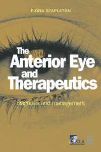 The Anterior Eye and Therapeutics : Diagnosis and Management