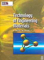 Technology of Engineering Materials (Iie Core Textbooks S.)