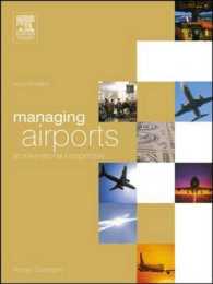 Managing Airports : An International Perspective （2ND）