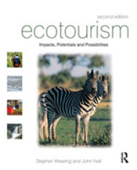 Ecotourism : Transitioning to the 22nd Century （2ND）