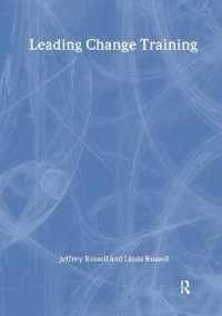 Leading Change Training (Pergamon Flexible Learning Trainer's Workshop Series) （PAP/COM）