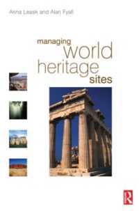 世界遺産の管理<br>Managing World Heritage Sites