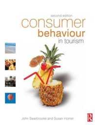ツーリズムにおける消費者行動（第２版）<br>Consumer Behaviour in Tourism （2ND）