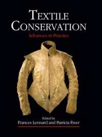 Textile Conservation (Routledge Series in Conservation and Museology)