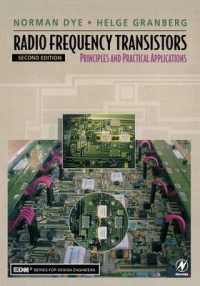 Radio Frequency Transistors : Principles and Practical Applications (Edn Series for Design Engineers) （2ND）