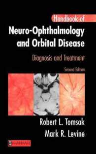 Handbook of Neuro-Ophthalmology : Diagnosis & Treatment （2ND）