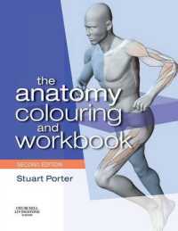 The Anatomy Colouring and Workbook （2ND）