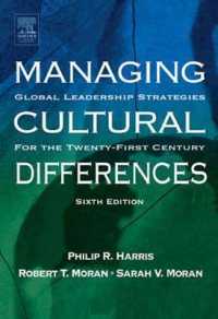 多文化経営（第６版）<br>Managing Cultural Differences : Global Leadership Strategies for the 21st Century (Managing Cultural Differences Series) （6TH）