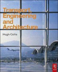 Transport, Engineering and Architecture