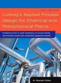 Ludwig's Applied Process Design for Chemical and Petrochemical Plants （4TH）