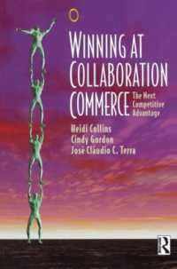 協働型ビジネスによる次世代の競争優位<br>Winning at Collaboration Commerce