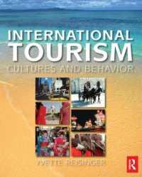 国際ツーリズム：文化と行動<br>International Tourism
