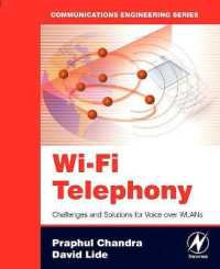 Wi-Fi Telephony : Challenges and Solutions for Voice over WLANs